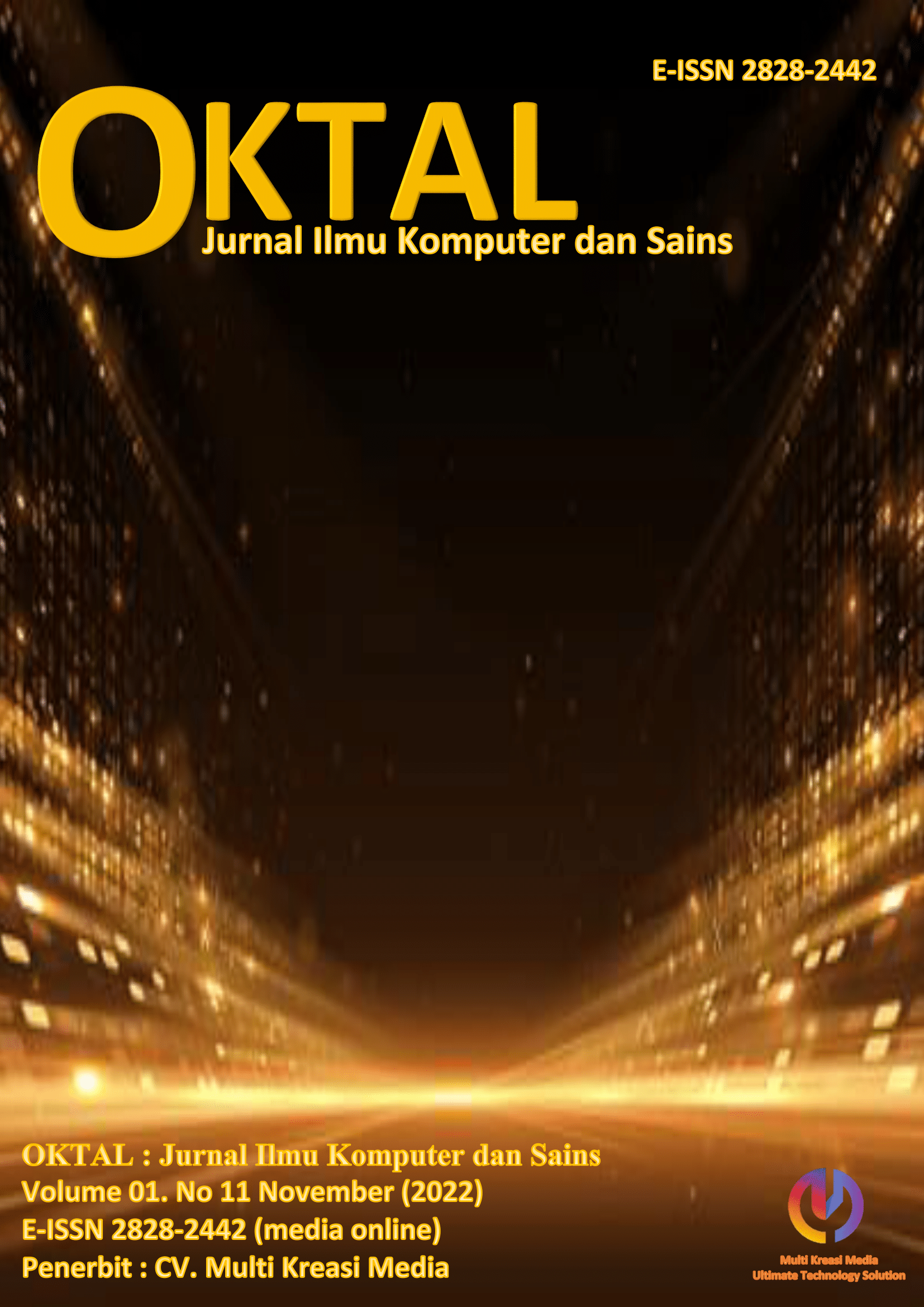 					View Vol. 1 No. 11 (2022): OKTAL : Jurnal Ilmu Komputer Dan Sains 
				